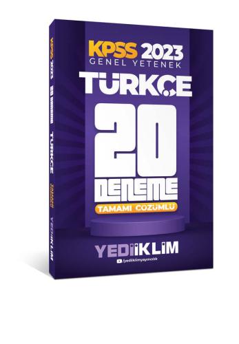 Yediiklim KPSS Genel Yetenek Türkçe Tamamı Çözümlü 20 Deneme Sınavı 2023