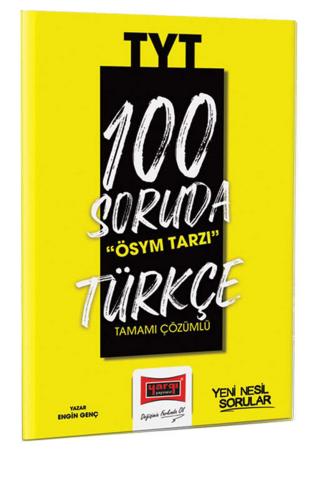 2023 100 Soruda ÖSYM Tarzı TYT Türkçe Tamamı Çözümlü Soru Bankası