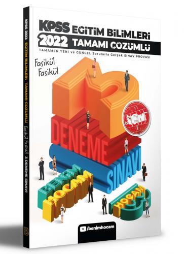 2022 KPSS Eğitim Bilimleri Tamamı Çözümlü 3 Fasikül Deneme Benim Hocam Yayınları