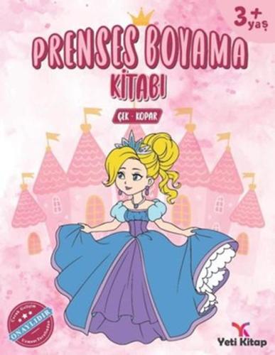 Yeti Prenses Boyama Kitabı Çek Kopar  3+  Yaş