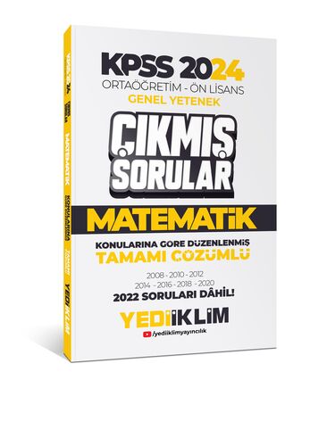 Yediiklim Yayınları KPSS 2024 Ortaöğretim-Önlisans  Matematik Konularına Göre Çıkmış Sorular