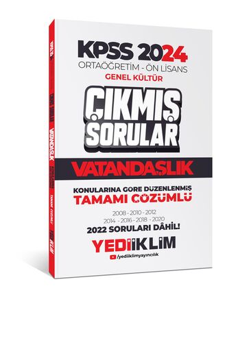Yediiklim Yayınları 2024 KPSS Ortaöğretim - Ön Lisans Genel Kültür Vatandaşlık Tamamı Çözümlü Çıkmış Sorular