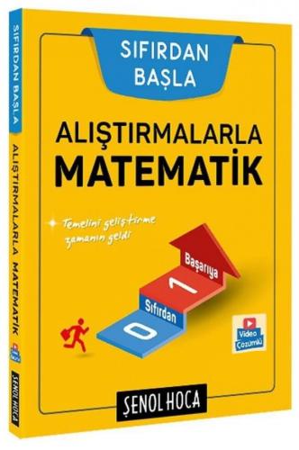 Şenol Hoca Alıştırmalarla Matematik Soru Bankası 1. Kitap Şenol Hoca Y