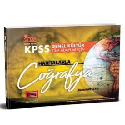 Yargı KPSS Genel Kültür Haritalarla Coğrafya Kemal Arslan