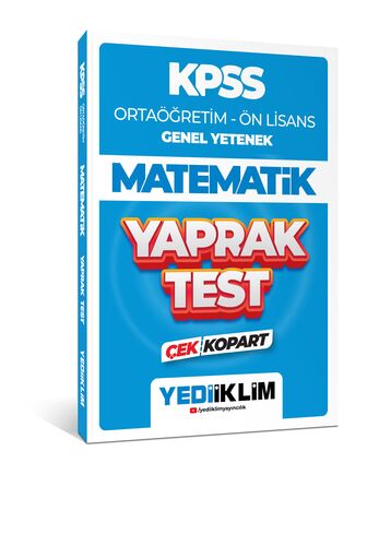 Yediiklim Yayınları 2024 KPSS Ortaöğretim - Ön Lisans Genel Yetenek Matematik Çek Kopart Yaprak Test