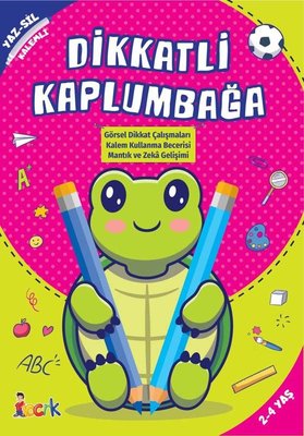 Bıcırık Yayınları Okul Öncesi Aktivite Kitabı Dikkatli Kaplumbağa 2-4 Yaş