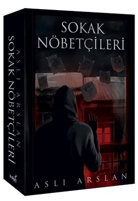 Sokak Nöbetçileri - 1 Aslı Arslan