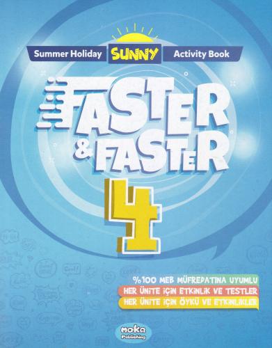 Moka 4. Sınıf Summer Holiday Faster / 4. Sınıf İngilizce Tatil Kitabı