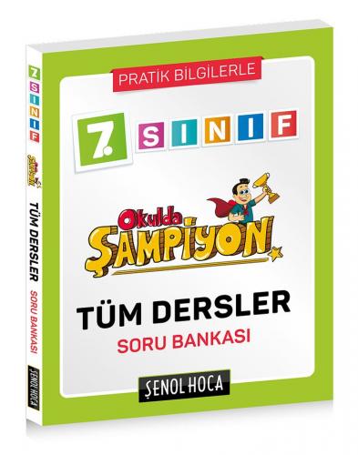Şenol Hoca Yayınları 7. Sınıf Okulda Şampiyon Tüm Dersler Soru Bankası