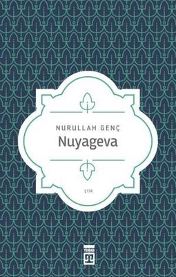 Nuyavega Nurullah Genç
