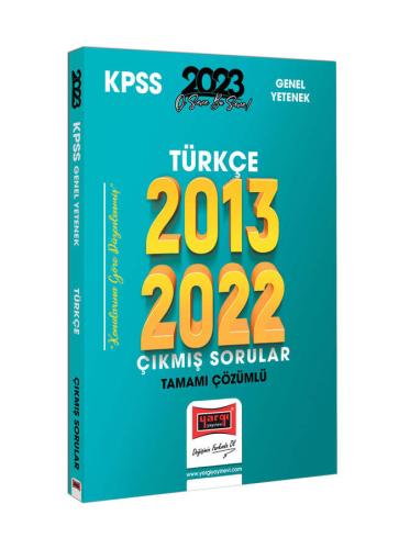 2023 KPSS Türkçe 2013-2022 Tamamı Çözümlü Çıkmış Sorular