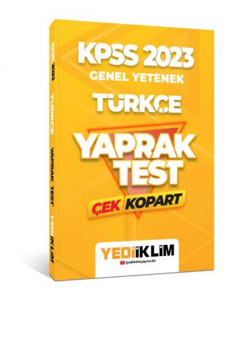 Yediiklim Yayınları 2023 KPSS Genel Yetenek Türkçe Çek Kopart Yaprak T